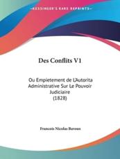Des Conflits V1 - Francois Nicolas Bavoux (author)