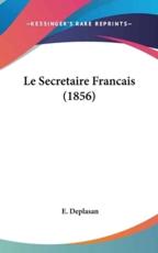 Le Secretaire Francais (1856)