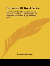 Geometry of Greek Vases - Lacey Davis Caskey (author)