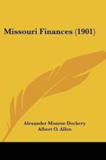 Missouri Finances (1901) - Dockery, Alexander Monroe