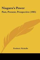 Niagara's Power - Frederic Nicholls (author)