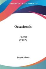 Occasionals - Professor Joseph Adams (author)