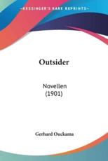 Outsider - Gerhard Ouckama (author)