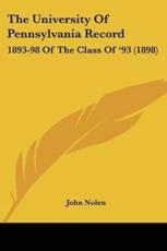 The University Of Pennsylvania Record - John Nolen (author)
