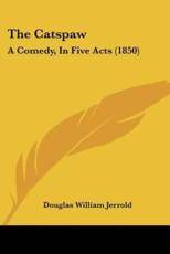 The Catspaw - Douglas William Jerrold (author)