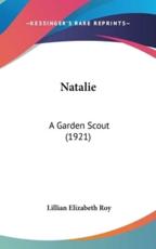 Natalie - Lillian Elizabeth Roy (author)