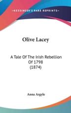 Olive Lacey - Anna Argyle (author)