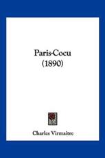 Paris-Cocu (1890) - Charles Virmaitre
