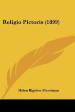 Religio Pictoris (1899) - Helen Bigelow Merriman