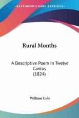 Rural Months - Master of the Music William Cole (author)