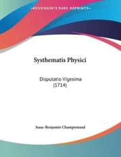 Systhematis Physici - Isaac-Benjamin Champrenaud