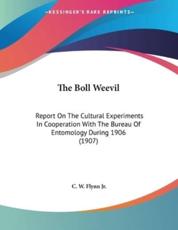 The Boll Weevil - C W Flynn