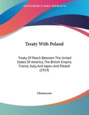 Treaty With Poland - Clemenceau (author)