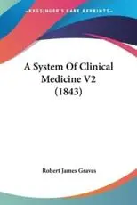 A System Of Clinical Medicine V2 (1843)