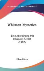 Whitman-Mysterien - Eduard Bertz (author)