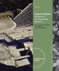 Culture and Values. Volume I A Survey of the Humanities