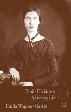 Emily Dickinson: A Literary Life - Wagner-Martin, Linda, Prof