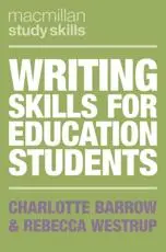 ISBN: 9781137610188 - Writing Skills for Education Students