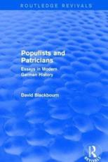 Populists and Patricians - David Blackbourn