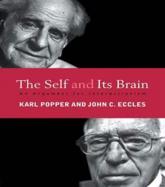 The Self and Its Brain: An Argument for Interactionism - Eccles, John C.