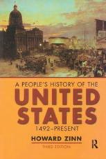 A People's History of the United States: 1492-Present - Zinn, Howard