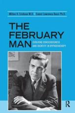 The February Man - Milton H. Erickson, Ernest Lawrence Rossi