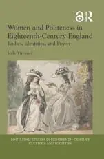 Women and Politeness in Eighteenth-Century England