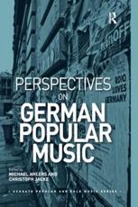 Perspectives on German Popular Music - Ahlers, Michael