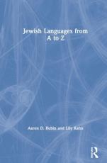 Jewish Languages from A to Z - Aaron D. Rubin, Lily Kahn