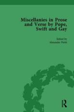 Miscellanies in Prose and Verse by Pope, Swift and Gay Vol 3 - Alexander Pettit (author), William Rees-Mogg (author)