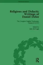 Religious and Didactic Writings of Daniel Defoe, Part II Vol 8