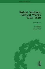 Robert Southey: Poetical Works 1793-1810 Vol 1 - Lynda Pratt (author), Tim Fulford (author), Daniel Roberts (author)