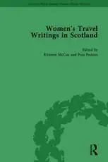 Women's Travel Writings in Scotland. Volume II