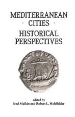 Mediterranean Cities - Robert L Hohlfelder (author), Irad Malkin (author)