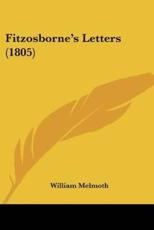 Fitzosborne's Letters (1805) - William Melmoth