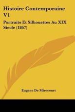 Histoire Contemporaine V1 - Eugene De Mirecourt (author)