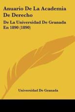 Anuario De La Academia De Derecho - Universidad de Granada