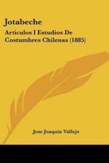 Jotabeche - Jose Joaquin Vallejo (author)