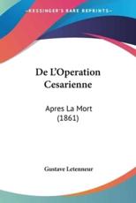 De L'Operation Cesarienne - Gustave Letenneur