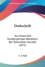Denkschrift - Pohl, C. F.