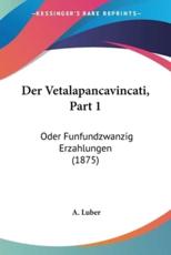 Der Vetalapancavincati, Part 1 - A Luber