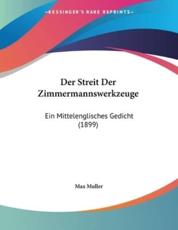 Der Streit Der Zimmermannswerkzeuge - Max Muller