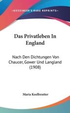 Das Privatleben in England - Maria Koellreutter (author)