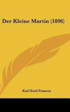 Der Kleine Martin (1896) - Karl Emil Franzos