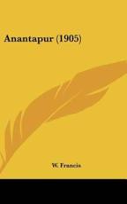 Anantapur (1905) - W Francis (author)