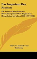 Das Imperium Des Richters - Albrecht Mendelssohn Bartholdy