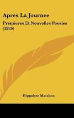 Apres La Journee - Hippolyte Matabon (author)