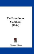 De Pontoise a Stamboul (1884) - Edmond About