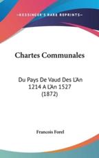 Chartes Communales - Francois Forel