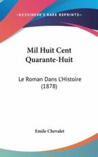 Mil Huit Cent Quarante-Huit - Emile Chevalet (author)